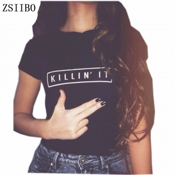 Killin It Fashion Women T shirt32778441806